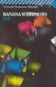 N. P. - G. Amitrano, Banana Yoshimoto 9788807812804