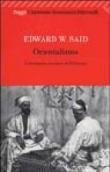 Orientalismo. L'immagine europea dell'Oriente - Edward W. Said, S. Galli, Stefano Galli 9788807816956