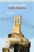 Hello America - James G. Ballard 9788807894145