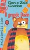 Il grande Davin - Zaki Gordon, Dan Gordon, Giorgio Baldessin, Paola Maraone 9788807920097