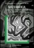 Matematica. Calcolo infinitesimale e algebra lineare - Salsa Sandro, Pagani Carlo D., Bramanti Marco 9788808075475