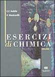 Esercizi di chimica: 1 - Mastrorilli Piero, Nobile Cosimo F. 9788808081698