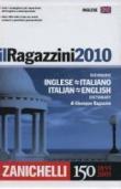 Il Ragazzini 2010. Dizionario inglese-italiano, italiano-inglese - Giuseppe Ragazzini 9788808147585