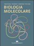 Biologia molecolare - Amaldi Francesco, Benedetti Piero, Pesole Graziano, Plevani Paolo 9788808181381