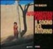 Afghanistan conteso. Il sogno del ritorno - Ranzato Pia 9788809032200