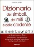 Dizionario dei simboli, dei miti e delle credenze - Corinne Morel, E. Crispino 9788809040717