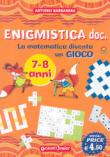 Enigmistica doc. La matematica diventa un gioco. Ediz. illustrata - Barbanera Antonio 9788809051669