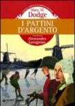 I pattini d'argento (Gemini) - Dodge, Mary Mapes 9788809755550