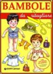 Bambole da ritagliare. Ediz. illustrata - Boschi Martina 9788809758704