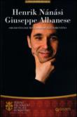 Henrik Nánási, Giuseppe Albanese. Orchestra del Maggio Musicale Fiorentino -  9788809793088