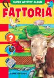 Fattoria. Con adesivi - Casalis, Anna 9788809866768