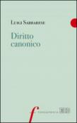 Diritto canonico - Luigi Sabbarese 9788810432044