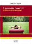 Il gusto del pensiero. Lettera a un giovane studente - Roberto Repole 9788810605059