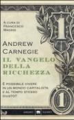 Il Vangelo della ricchezza - Carnegie Andrew 9788811672067