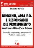 Dirigenti, area P.O. e responsabili del procedimento. Dopo il nuovo CCNL dell'area dirigenza - Edoardo Barusso 9788814126727