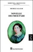Novelle dei mesi pari - Salazar Michele 9788814169144