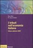 I tributi nell'economia italiana - Maria Cecilia Guerra, Paolo Bosi 9788815116543