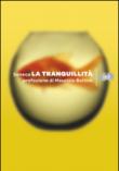 La tranquillità - Lucio Anneo Seneca 9788817031561