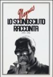 Lo sconosciuto racconta. 1975-1996 - Magnus, F. Gadducci, Luigi Bernardi 9788817065269