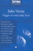 Viaggio al centro della Terra - Riou, Maria Gallone, Jules Verne 9788817127936
