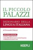 Il piccolo Palazzi. Dizionario della lingua italiana - R. Palazzi, Fernando Palazzi, M. Gislon 9788820346003
