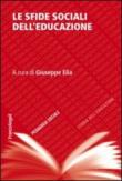 Le sfide sociali dell'educazione - G. Elia 9788820462765