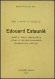 Temi e ricerche sul romanzo di Edouard Estaunié. Aspetti della narrativa verso il nuovo romanzo. Prospettive attuali - Renato T., De Rosa 9788820702045