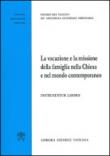 La vocazione e la missione della famiglia nella Chiesa e nel mondo contemporaneo. Instrumentum laboris - Sinodo dei Vescovi 9788820995874