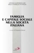 Famiglia e capitale sociale nella società italiana. Ottavo raporto Cisf sulla famiglia in Italia - Pierpaolo Donati, P. Donati 9788821549861