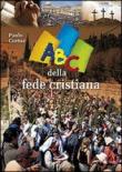 ABC della fede cristiana - Paolo Curtaz 9788821568480