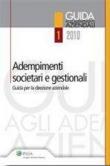 Adempimenti societari e gestionale. Guida per la direzione aziendale -  9788821735516