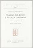 Viaggio sul Reno e ne' suoi contorni - Aurelio, Bertola de' Giorgi 9788822234216