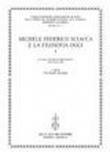 Michele Federico Sciacca e la filosofia oggi. Atti del Congresso internazionale (Roma, 5-8 aprile 1995) -  9788822244352