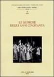 Le musiche degli anni Cinquanta - V. Rizzardi, G. Morelli, G. Borio 9788822253637