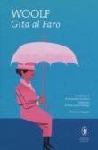 Gita al faro. Ediz. integrale - Woolf Virginia 9788822719683