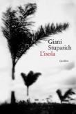L' isola seguito da «Il ritorno del padre» - Giani Stuparich 9788822903648
