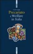 Precariato e welfare in Italia - Canio Lagala 9788823010710