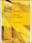 Chimica per obiettivi. Per le Scuole superiori. Con DVD-ROM -  9788823305571