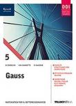 Gauss. Con quaderno INVALSI. Per la 5ª classe delle Scuole superiori. Con e-book. Con espansione online. Vol. 3 - Consolo, Manzone, Gambotto 9788823361355