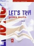Let's try! Per la 1ª classe della Scuola media - Lukeson Edward 9788824431651