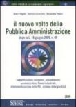 Il nuovo volto della pubblica amministrazione - D'Angelo Anna, Pedaci Alessandra, Locoratolo Beatrice 9788824467711