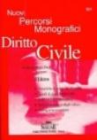 Nuovi percorsi monografici. Diritto civile - S. Zeuli, Sergio Zeuli 9788824492720