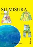 Su misura - Perina Andrea 9788827832783