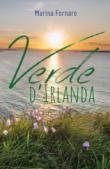 Verde d'Irlanda - Fornaro Marina 9788827855034