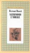 Matrimonio e morale - Bertrand Russell, Gianna Tornabuoni, G. Tornabuoni 9788830402843