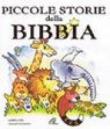Piccole storie della Bibbia - Gillian Chapman, Nora Tavelli, Leena Lane 9788831524391