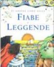 Il grande libro delle fiabe e leggende - Rock Lois 9788831526593