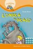 L'ombra del drago - Rosalia Mariani, M. Mariani, F. Degl'Innocenti 9788831529464