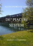 De' piaceri sestesi - Alessandro Olearo 9788831663977