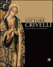 Vittore Crivelli da Venezia alle Marche - Delpriori Alessandro, Coltrinari Francesca 9788831710367
